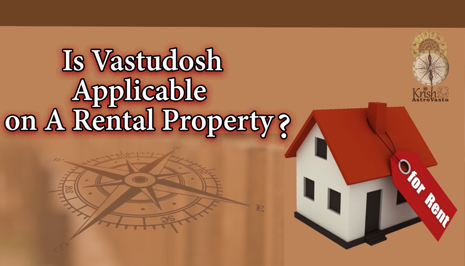 is-there-a-vastu-defect-in-the-rented-house-krish-vastu-consultancy