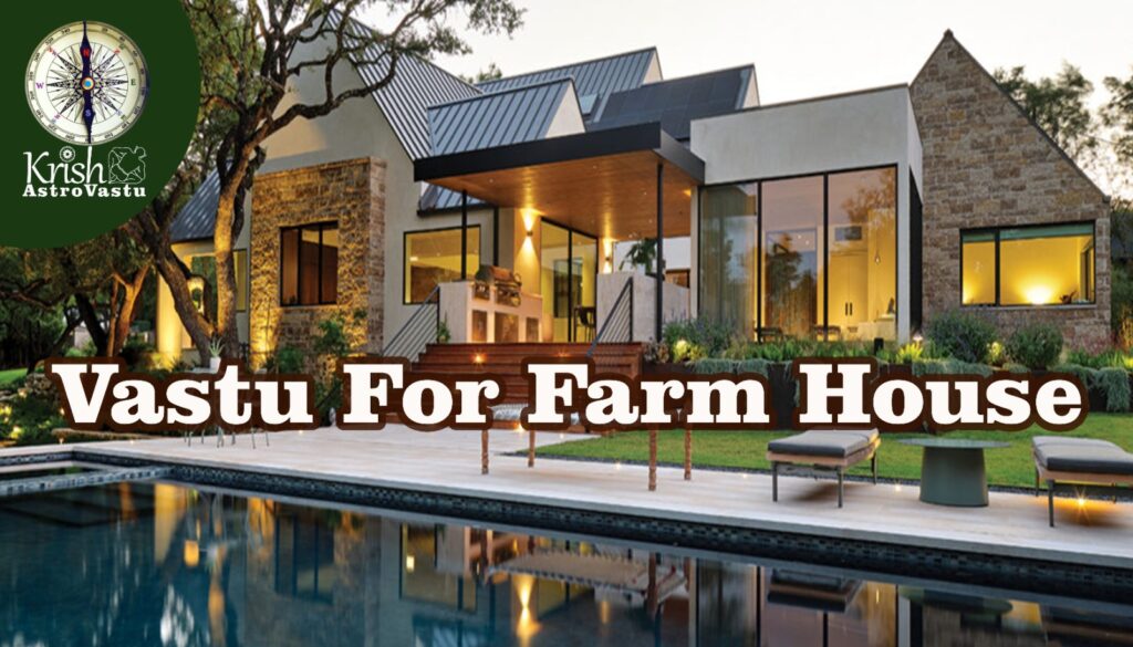 vastu-for-farm-house-krish-vastu-consultancy-by-bhavesh-viramgama